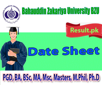 bzu Date Sheet 2024 class PGD, BA, BSc, B.Com, MA, Msc, Masters, M.Phil, Ph.D